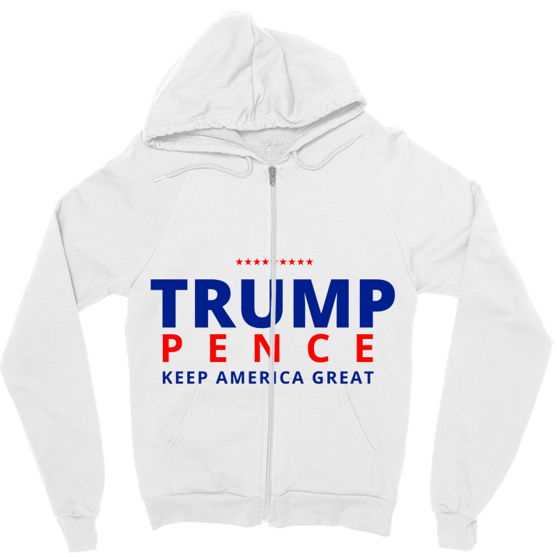 Trump Pence Keep America Great Zipper Hoodie | Artistshot