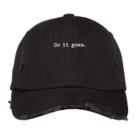 So It Goes Novel Reading Book Lovers T Vintage Cap | Artistshot