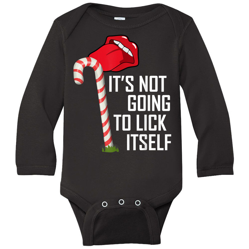 It's Not Going To Lick Itself Shirt   Adult Christmas Shirt Long Sleeve Baby Bodysuit by cm-arts | Artistshot