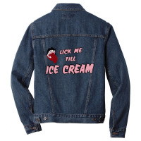 Lick Me Till Ice Cream Men Denim Jacket | Artistshot