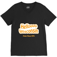 Helloooo Wisconsin V-neck Tee | Artistshot