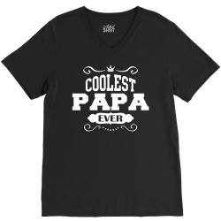 Coolest Papa Ever V-Neck Tee | Artistshot