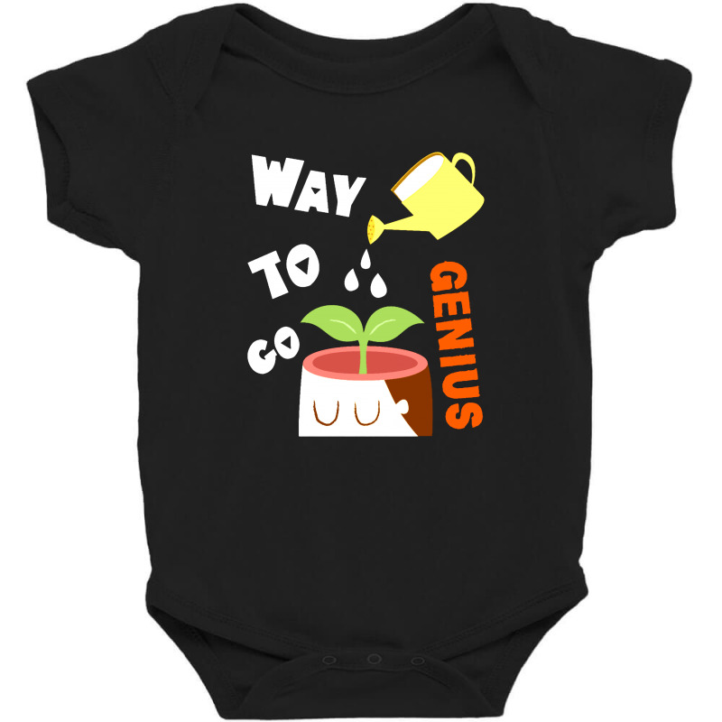 Way To Go Genius Baby Bodysuit by Ande Ande Lumut | Artistshot