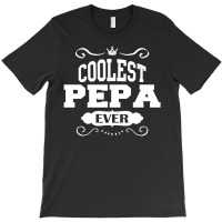Coolest Pepa Ever T-shirt | Artistshot