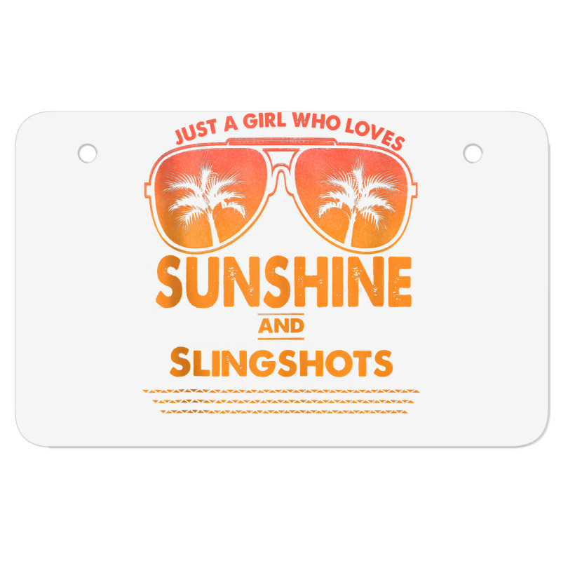 Just A Girl Who Loves Sunshine And Slingshots For Woman Tank Top Atv License Plate | Artistshot