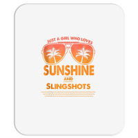 Just A Girl Who Loves Sunshine And Slingshots For Woman Tank Top Mousepad | Artistshot