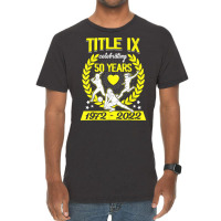 Title Ix 50th Anniversary Us Education Amendments 2022 T Shirt Vintage T-shirt | Artistshot