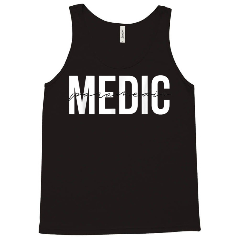 Paramedic Emt Emergency Medical Technician T Shirt Tank Top | Artistshot