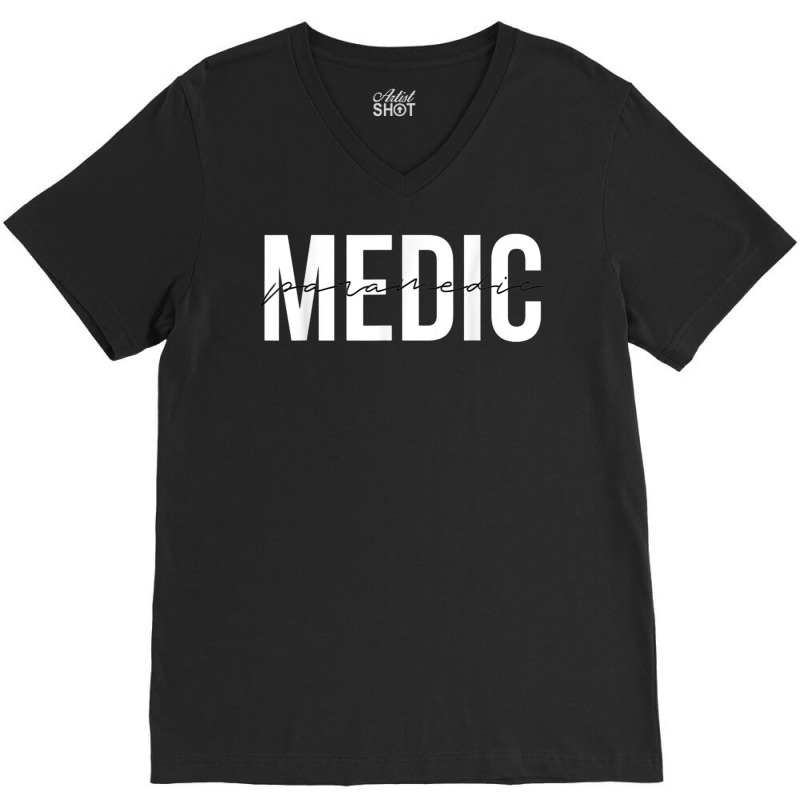 Paramedic Emt Emergency Medical Technician T Shirt V-neck Tee | Artistshot