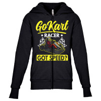 Gokart Racer Got Speed Go Kart T Shirt Youth Zipper Hoodie | Artistshot