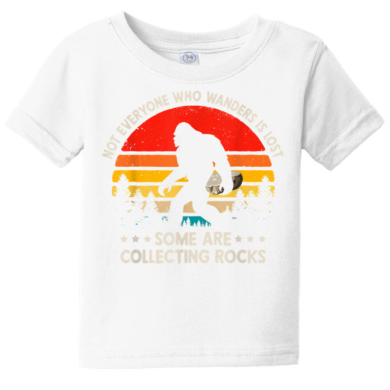 Some Are Collecting Rocks Geologist Rockhounding Bigfoot T Shirt Baby Tee by cm-arts | Artistshot