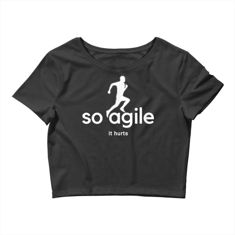 So Agile It Hurts Pi Planning Crop Top by MaryTMcgoffin | Artistshot