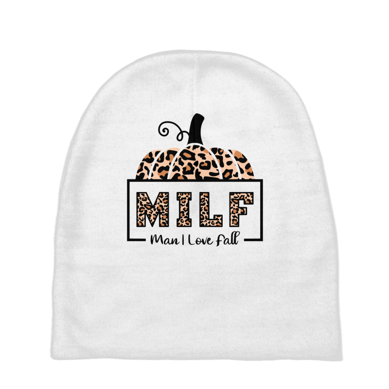 Milf Man I Love Fall Funny Woman Autumn Seasons Lover Sweatshirt Baby Beanies by cm-arts | Artistshot