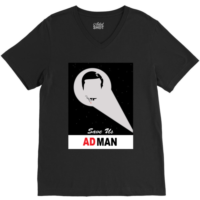 Save Us Ad Man V-neck Tee | Artistshot