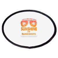 Just A Girl Who Loves Sunshine And Slingshots For Woman Tank Top Oval Patch | Artistshot