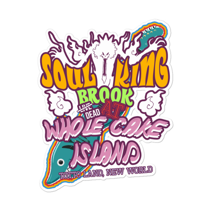 Soul King At Whole Cake Island Sticker | Artistshot