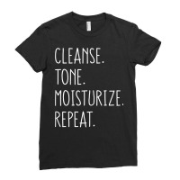 Womens Cleanse Tone Moisturize Repeat Funny Esthetician T Shirt Ladies Fitted T-shirt | Artistshot