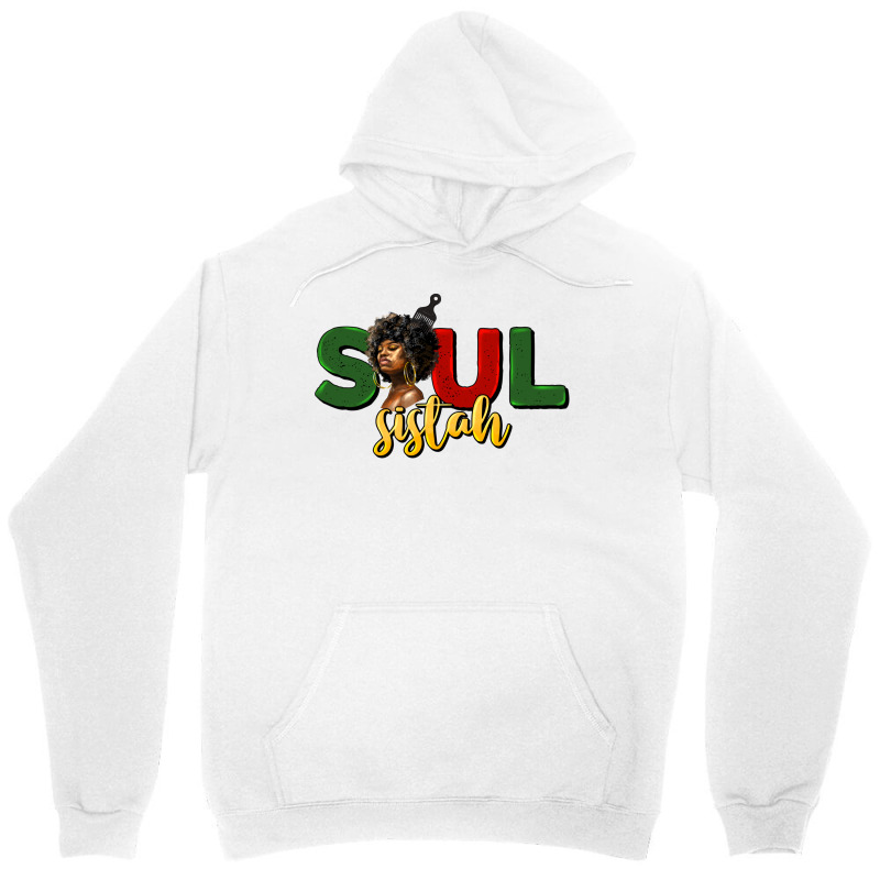 Soul Sistah Unisex Hoodie by HRA Design Shop | Artistshot