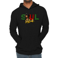 Soul Sistah Lightweight Hoodie | Artistshot