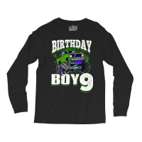 Kids Monster Truck Birthday Boy Is 9 Kids 9th Birthday Car Party Long Sleeve Shirts | Artistshot