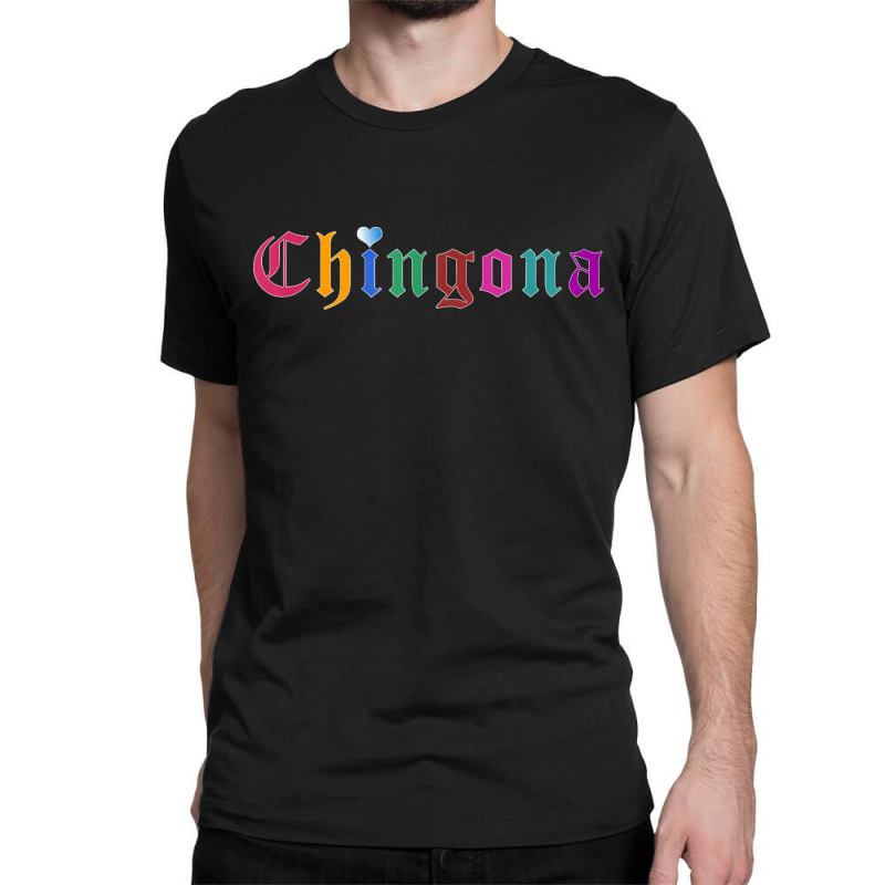 Chingona Serape Afro Latina Cabrona Hispanic Heritage Latinx Classic T-shirt by URVIBUPADHYAY | Artistshot