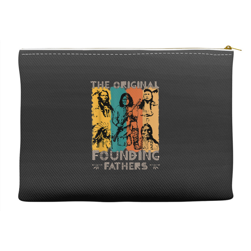 Original Founding Fathers Native American Indigenous Accessory Pouches | Artistshot