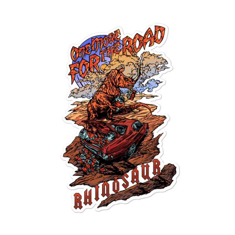 Rhinosaur - One More For The Road Sticker | Artistshot