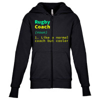 Rugby Coach Definition Funny Rugby Player Humor Team Sports Youth Zipper Hoodie | Artistshot