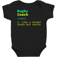 Rugby Coach Definition Funny Rugby Player Humor Team Sports Baby Bodysuit | Artistshot