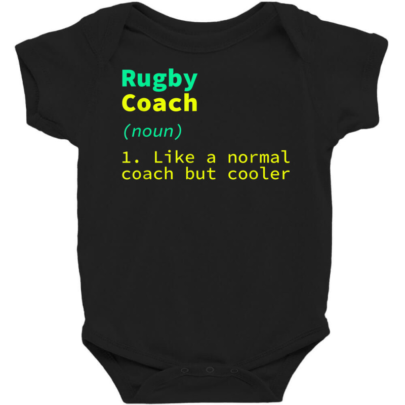 Rugby Coach Definition Funny Rugby Player Humor Team Sports Baby Bodysuit | Artistshot