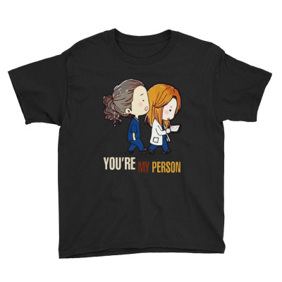 Grey’s Anatomy You’re My Person Youth Tee Designed By Pinkanzee