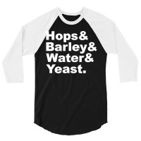 Hops Barley Water Yeast 3/4 Sleeve Shirt | Artistshot