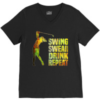 Vintage Golf Swing Swear Drink Repeat Love Golfing Golfer T Shirt V-neck Tee | Artistshot