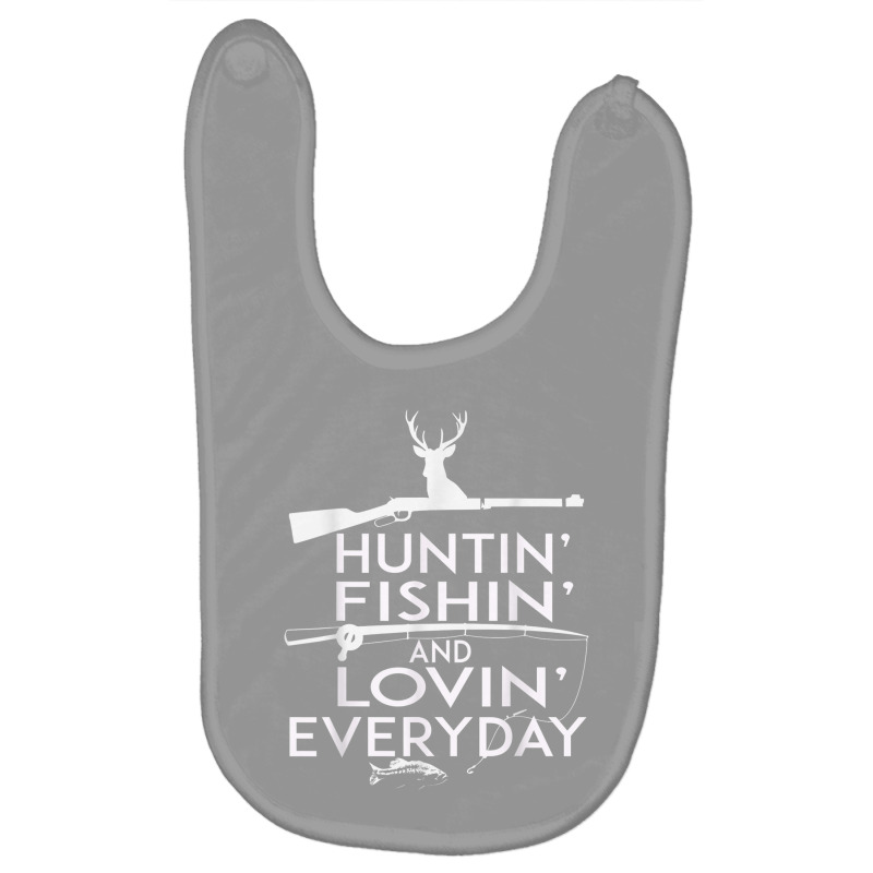 Hunting Fishing Shirt And Loving Everyday  Country Baby Bibs by cm-arts | Artistshot