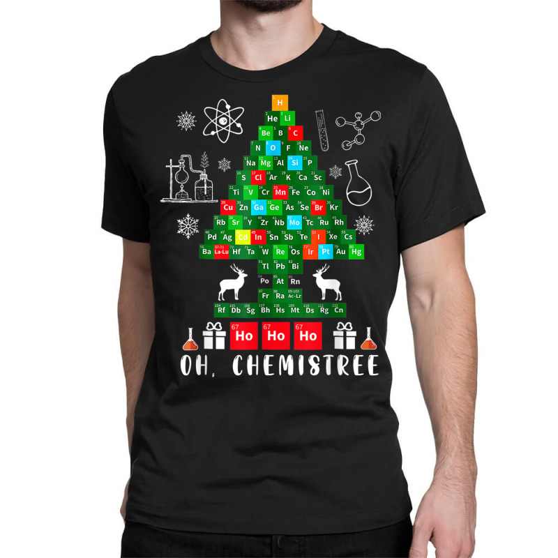 Science Christmas Shirt Oh Chemist Tree Chemistree Chemistry Classic T-shirt | Artistshot