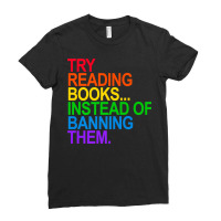 Try Reading Books Instead Of Banning Them   Gay Pride Flag Premium T S Ladies Fitted T-shirt | Artistshot