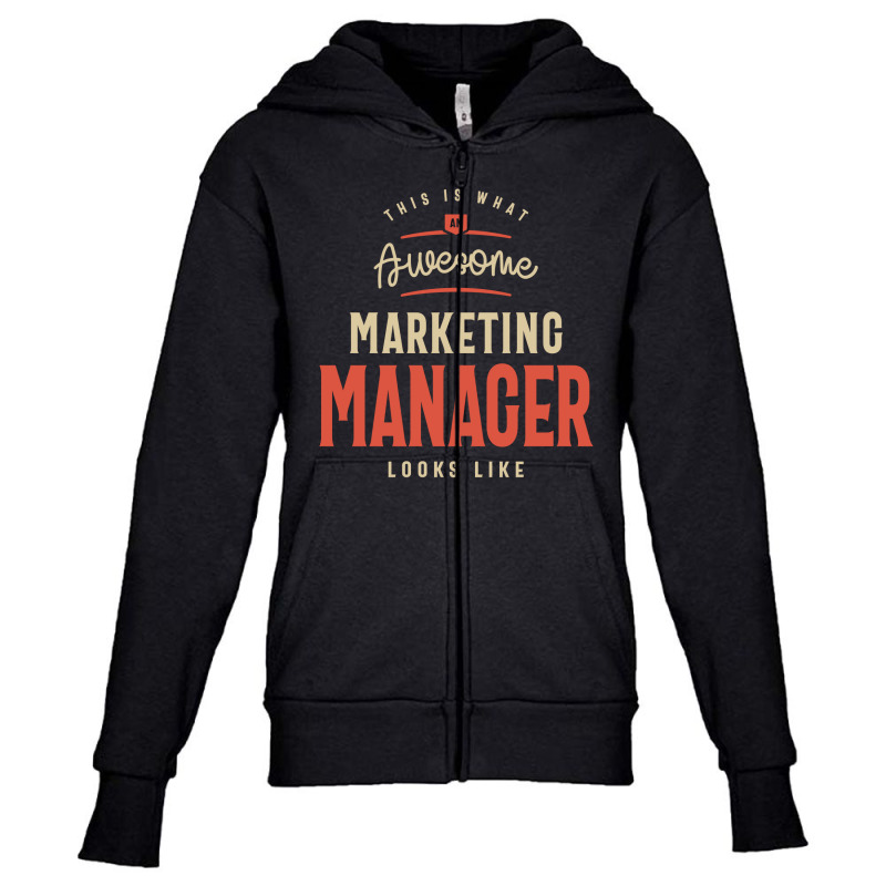 Funny Awesome Marketing Manager Job Occupation Youth Zipper Hoodie by cidolopez | Artistshot