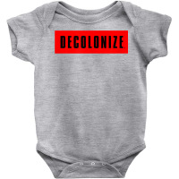 Decolonize Your Mind   Stay Woke   Resist & Protest Design T Shirt Baby Bodysuit | Artistshot