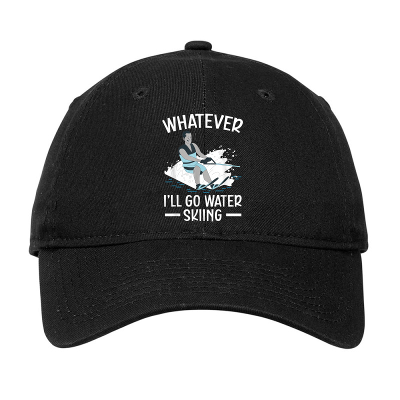 What Ever I'll Go Water Skiing Waterskiing Water Ski Adjustable Cap by Madam | Artistshot