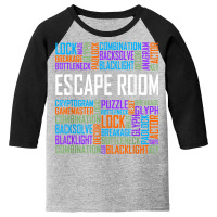 Escape Room Words Gift Locked Room Enthusiast Gifts T Shirt Youth 3/4 Sleeve | Artistshot