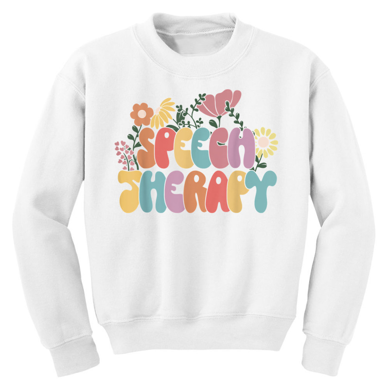 Speech Language Pathologist Speech Therapy Teacher Day T Shirt Youth Sweatshirt by cm-arts | Artistshot