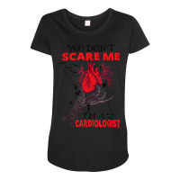 You Don't Scare Me I'm A Cardiologist Halloween Zombie Hand Maternity Scoop Neck T-shirt | Artistshot