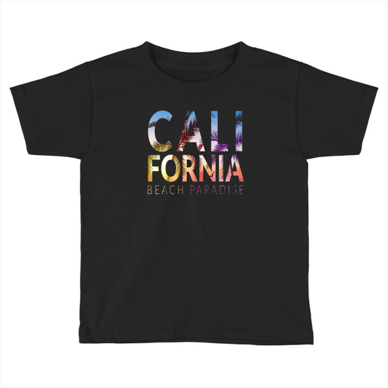 California Beach Paradise Toddler T-shirt by Rina | Artistshot