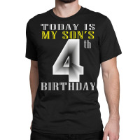 Today Is My Son's 4th Birthday Party 4 Years Old Party Gift Classic T-shirt | Artistshot