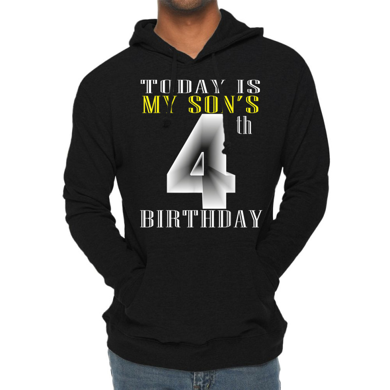 Today Is My Son's 4th Birthday Party 4 Years Old Party Gift Lightweight Hoodie by Sapphire | Artistshot