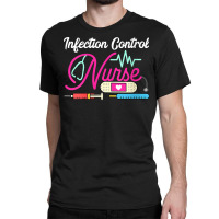 Womens Infection Control Nurse Funny Women Nursing Rn Lpn Cna V Neck T Classic T-shirt | Artistshot