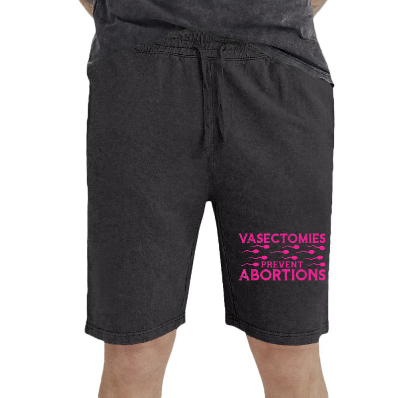 Vasectomies Prevent Abortions Vintage Short by Sapphire | Artistshot