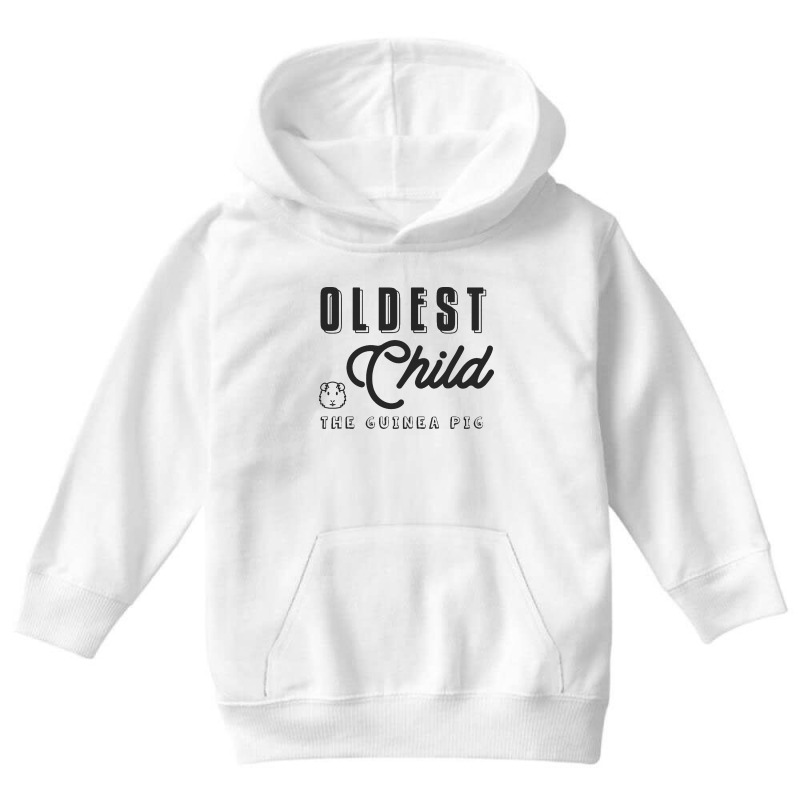 Oldest Child The Guinea Pig   Funny Sibling Youth Hoodie | Artistshot