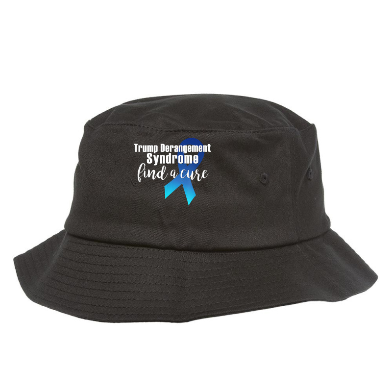 Trump Derangement Syndrome Find A Cure Funny Supporter Gift T Shirt Bucket Hat | Artistshot