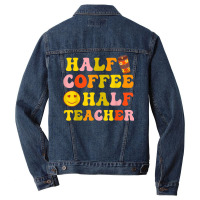 First Day Of School Half Coffee Half Teacher Gift Women Men Denim Jacket | Artistshot